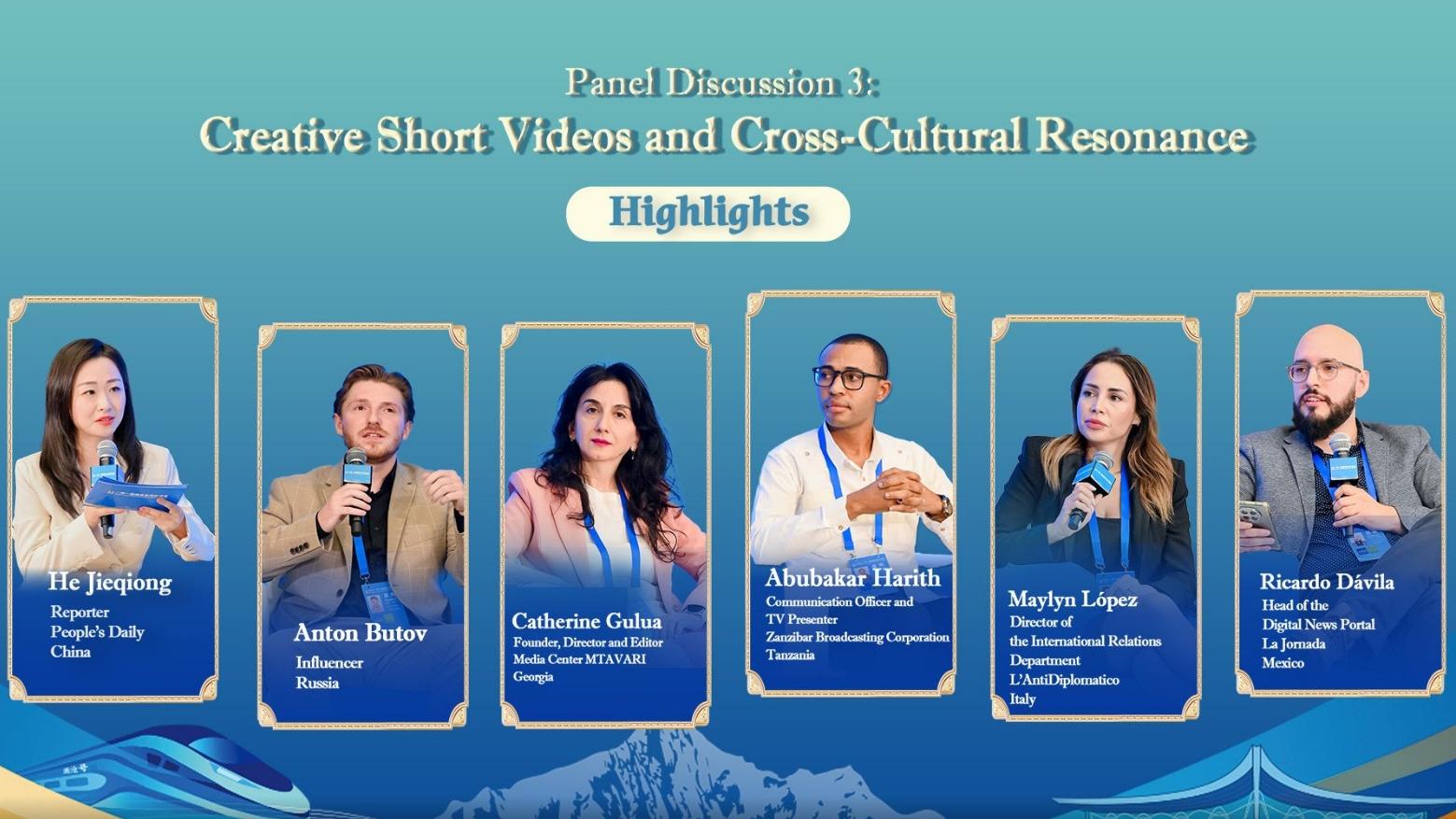 Highlights of panel discussion 3: Creative short videos and cross-cultural resonance